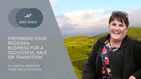 Preparing Your Regional Business for a Successful Sale or Transition